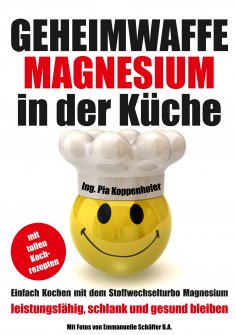 eBook: Geheimwaffe Magnesium in der Küche