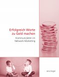 ebook: Erfolgreich Worte zu Geld machen
