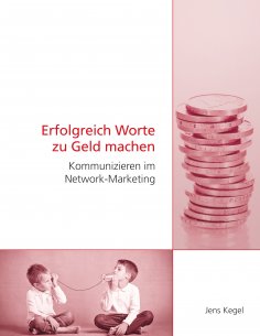 ebook: Erfolgreich Worte zu Geld machen