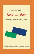 eBook: Maxi und Mori