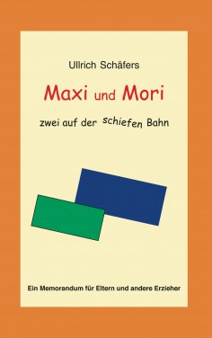 eBook: Maxi und Mori