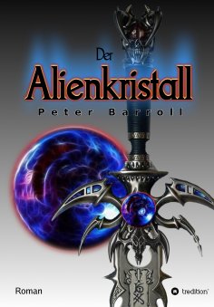 eBook: Der Alienkristall