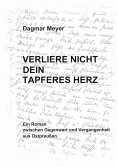 ebook: Verliere nicht dein tapferes Herz