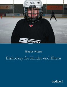 eBook: Eishockey für Kinder und Eltern