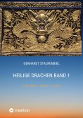 eBook: Heilige Drachen Band 1