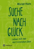 ebook: Suche nach Glück
