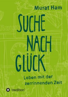ebook: Suche nach Glück