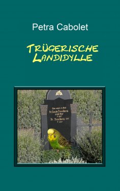 eBook: Trügerische Landidylle