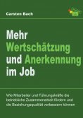 eBook: Mehr Wertschätzung und Anerkennung im Job