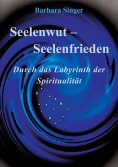 eBook: Seelenwut - Seelenfrieden