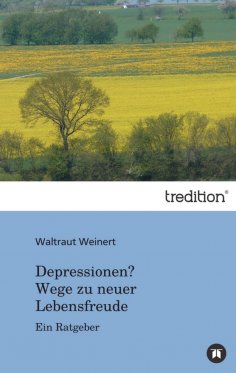 ebook: Depressionen? Wege zu neuer Lebensfreude