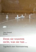 eBook: Denn sie wussten nicht, was sie tun ...