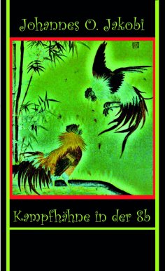 ebook: Kampfhähne in der 8 b