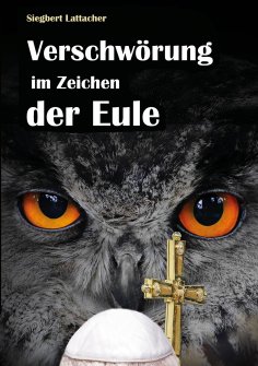 eBook: Verschwörung im Zeichen der Eule