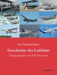 eBook: Geschichte der Luftfahrt