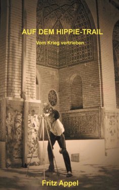ebook: AUF DEM HIPPIE-TRAIL