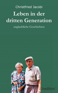 ebook: Leben in der dritten Generation