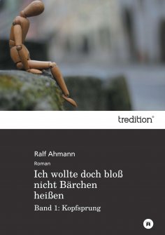 eBook: Ich wollte doch bloß nicht Bärchen heißen