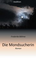 eBook: Die Mondsucherin
