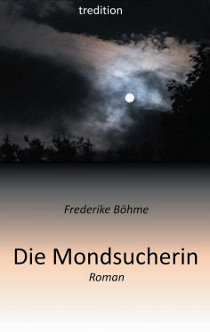 eBook: Die Mondsucherin