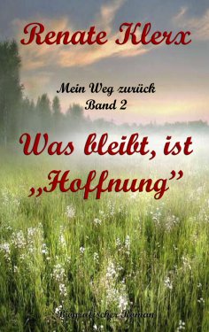 ebook: Mein Weg zurück   Band 2