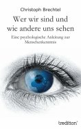 eBook: Wer wir sind und wie andere uns sehen