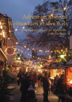 ebook: Advent im Rheintal - Weihnachten in aller Welt
