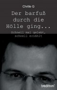 ebook: Der barfuß durch die Hölle ging...