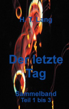 ebook: Der letzte Tag - Sammelband