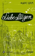 ebook: Liebeslügen