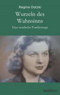 ebook: Wurzeln des Wahnsinns
