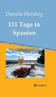 eBook: 111 Tage in Spanien