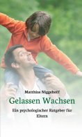 ebook: Gelassen Wachsen