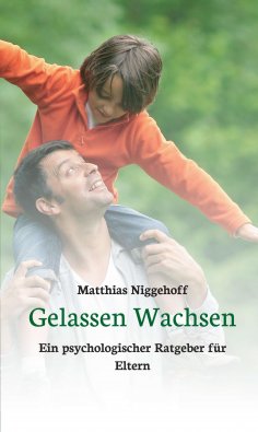 ebook: Gelassen Wachsen