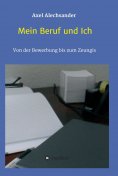 eBook: Mein Beruf und Ich