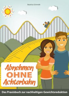 eBook: Abnehmen ohne Achterbahn