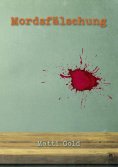 eBook: Mordsfälschung