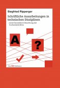 ebook: Schriftliche Ausarbeitungen in technischen Disziplinen