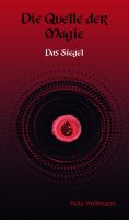 eBook: Quelle der Magie