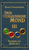 eBook: Der vergessene Mond Bd III