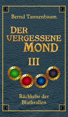 eBook: Der vergessene Mond Bd III