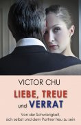 eBook: Liebe, Treue und Verrat