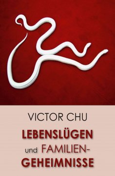 ebook: Lebenslügen und Familiengeheimnisse