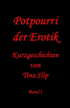 ebook: Potpourri der Erotik