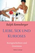 eBook: Liebe, Sex und Kurioses