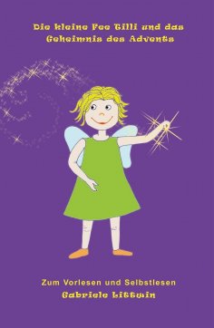 eBook: Die kleine Fee Tilli und das Geheimnis des Advents