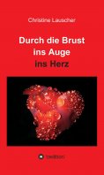 ebook: Durch die Brust ins Auge ins Herz