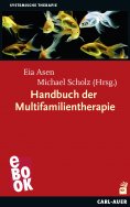 eBook: Handbuch der Multifamilientherapie