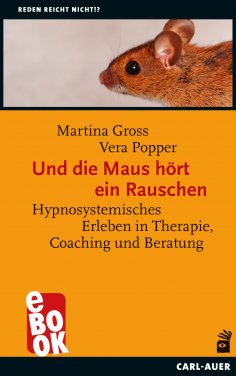 eBook: Und die Maus hört ein Rauschen