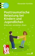 ebook: Posttraumatische Belastung bei Kindern und Jugendlichen